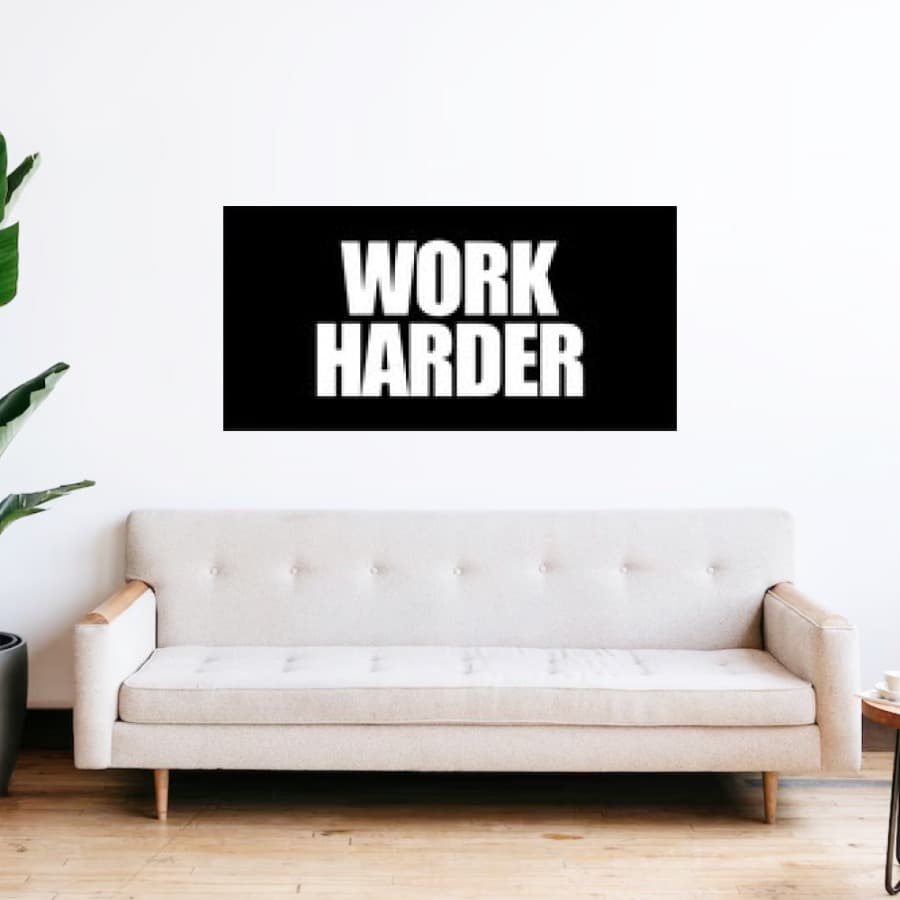 Work Harder Metal Wall Art | No Excuses Fitness Quote