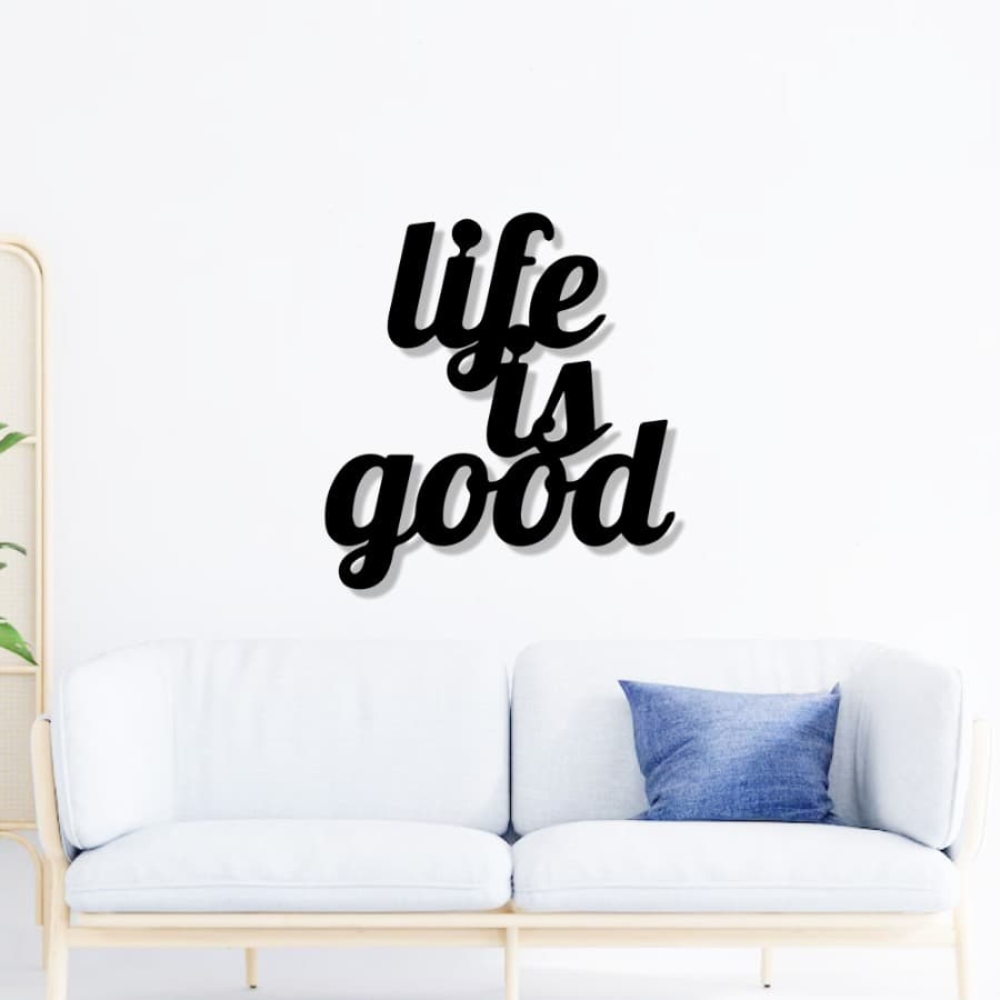 "Life Is Good" Metal Wall Art | Inspire Joy at Work or Workout