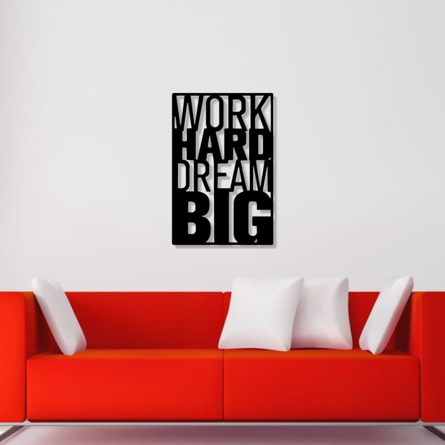 "Work Hard Dream Big" Metal Wall Art | Wall Decor | Metal Wall Decor